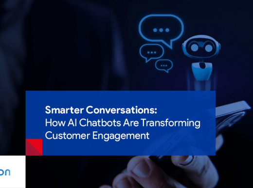 AI Chatbots: Smarter Conversations, Better Customer Engagement